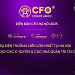 CFC Vietnam – Tự Hào Đồng Hành Cùng Diễn Đàn CFO Hà Nội 2025, Chung Tay Kiến Tạo Giá Trị Tài Chính Vững Bền