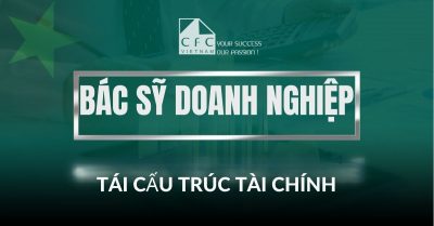 TƯ VẤN TÁI CẤU TRÚC DOANH NGHIỆP